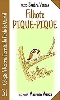 Livro Passarinho Pique-pique: A reserva do fundo do quintal