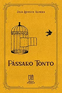 Livro Pássaro tonto