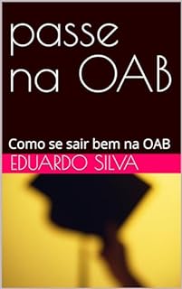 Livro passe na OAB: Como se sair bem na OAB