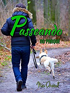 Livro Passeando no Parque (Loucas por Pornô Livro 8)
