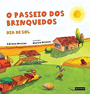 Livro O passeio dos brinquedos: dia de sol