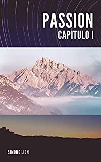 Livro Passion Capítulo I