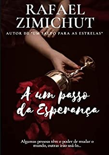 Livro A UM PASSO DA ESPERANÇA