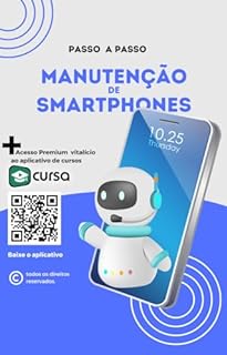 Livro Passo a Passo: Manutenção de Smartphones.