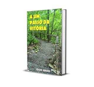 Livro A UM PASSO DA VITÓRIA