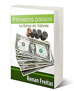 Primeiros passos na Bolsa de Valores