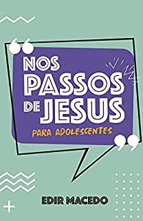 Nos passos de Jesus para Adolescente