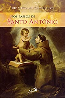 Livro Nos passos de Santo Antônio (Nos passos dos santos)