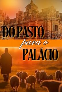 Livro Do Pasto Para O Palácio
