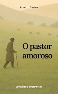 Livro O pastor amoroso (Clássicos da Literatura)