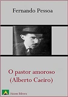 Livro O Pastor Amoroso (Literatura Língua Portuguesa)