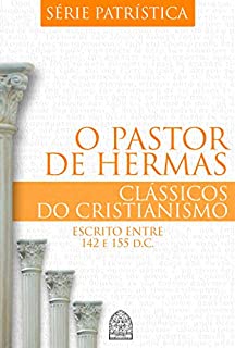 O PASTOR DE HERMAS