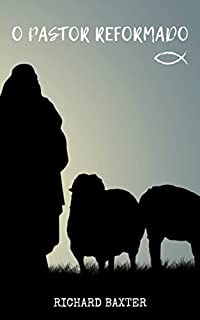 Livro O Pastor Reformado