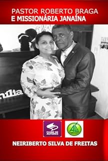 Livro Pastor Roberto Braga E Missionária Janaína