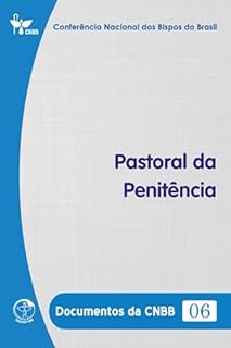 Livro Pastoral da Penitência - Documentos da CNBB 06 - Digital