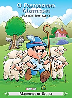 Livro O Pastorzinho Mentiroso (Fábulas ilustradas)