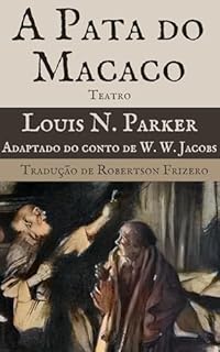Livro A Pata do Macaco (Teatro Reunido - Robertson Frizero)