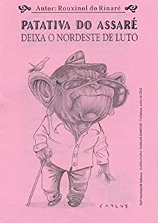 Livro Patativa do Assaré deixa o Nordeste de luto