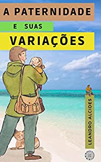 Livro A Paternidade e Suas Variações