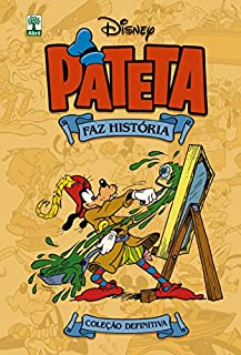 Pateta Faz História - Volume 1