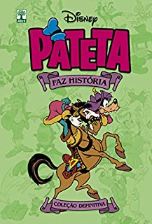 Pateta Faz História - Volume 3