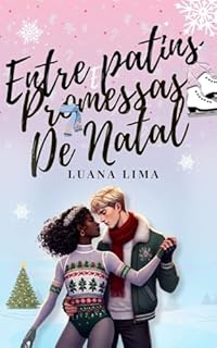 Livro Entre patins e promessas de Natal