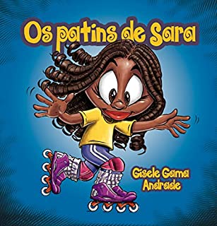 Livro Os patins de Sara (Sara e sua turma)