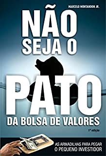 Livro Não seja o pato da bolsa de valores