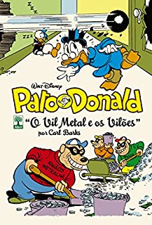 Livro Pato Donald por Carl Barks: O Vil Metal e os Vilões