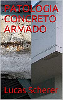 Livro PATOLOGIA CONCRETO ARMADO