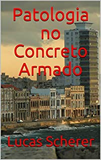 Livro Patologia no Concreto Armado