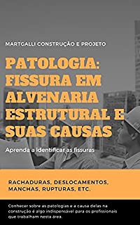 Livro Patologia: FISSURA em alvenaria estrutural e suas Causas
