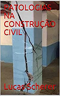 Livro PATOLOGIAS NA CONSTRUÇÃO CIVIL