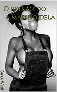 Livro O patrão do marido dela