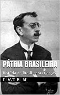 Livro Pátria Brasileira: História do Brasil para crianças