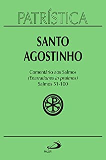 Livro Patrística - Comentário aos Salmos (51-100) - Vol. 9/2