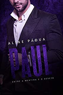 Livro PAUL: entre a mentira e o desejo