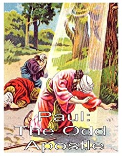 Livro Paulo: O Apóstolo Estranho - Crianças Domingo Lições da Escola sobre o Apóstolo Paulo