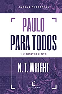 Livro Paulo para todos: Cartas Pastorais