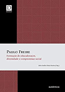 Livro Paulo Freire - Formação de educadoras/es, diversidade e compromisso social