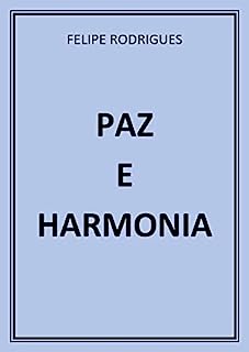Livro PAZ E HARMONIA