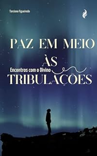Livro Paz em Meio às Tribulações