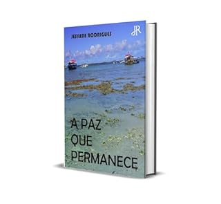 Livro A PAZ QUE PERMANECE