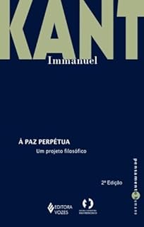 Livro À paz perpétua: Um projeto filosófico (Pensamento Humano)