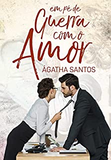 Livro Em Pé de Guerra com o Amor