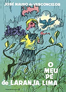 Livro O Meu Pé de Laranja Lima - Edição Histórica