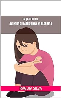 Livro Peça Teatral - Aventura de Marquinha na Floresta Mágica