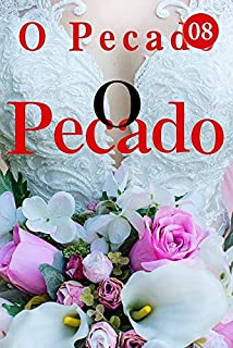 Livro O Pecado 8: Você me desespera duas vezes