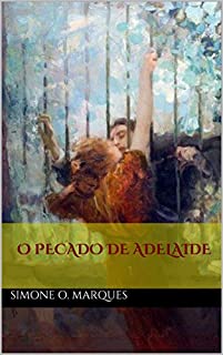 Livro O PECADO DE ADELAIDE