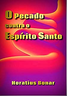 Livro O Pecado Contra O Espírito Santo